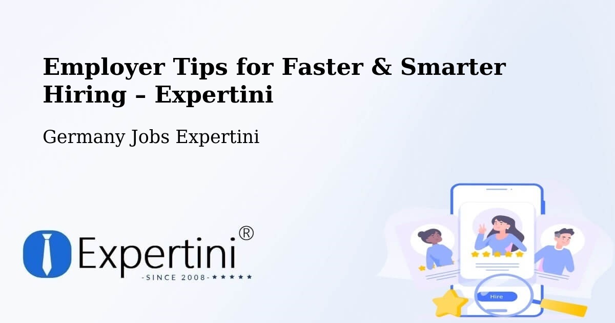 Employer Tips for Hiring & Recruitment – Bempflingen - Bempflingen, Germany Jobs Expertini
