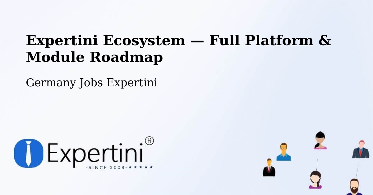 Expertini Ecosystem — Full Platform & Module Roadmap – Bempflingen